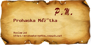 Prohaska Mátka névjegykártya